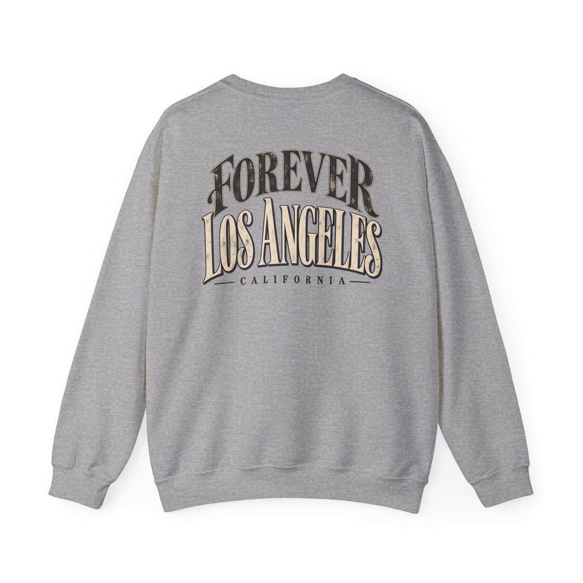 Forever Los Angeles Unisex Crewneck Sweatshirt Graphic