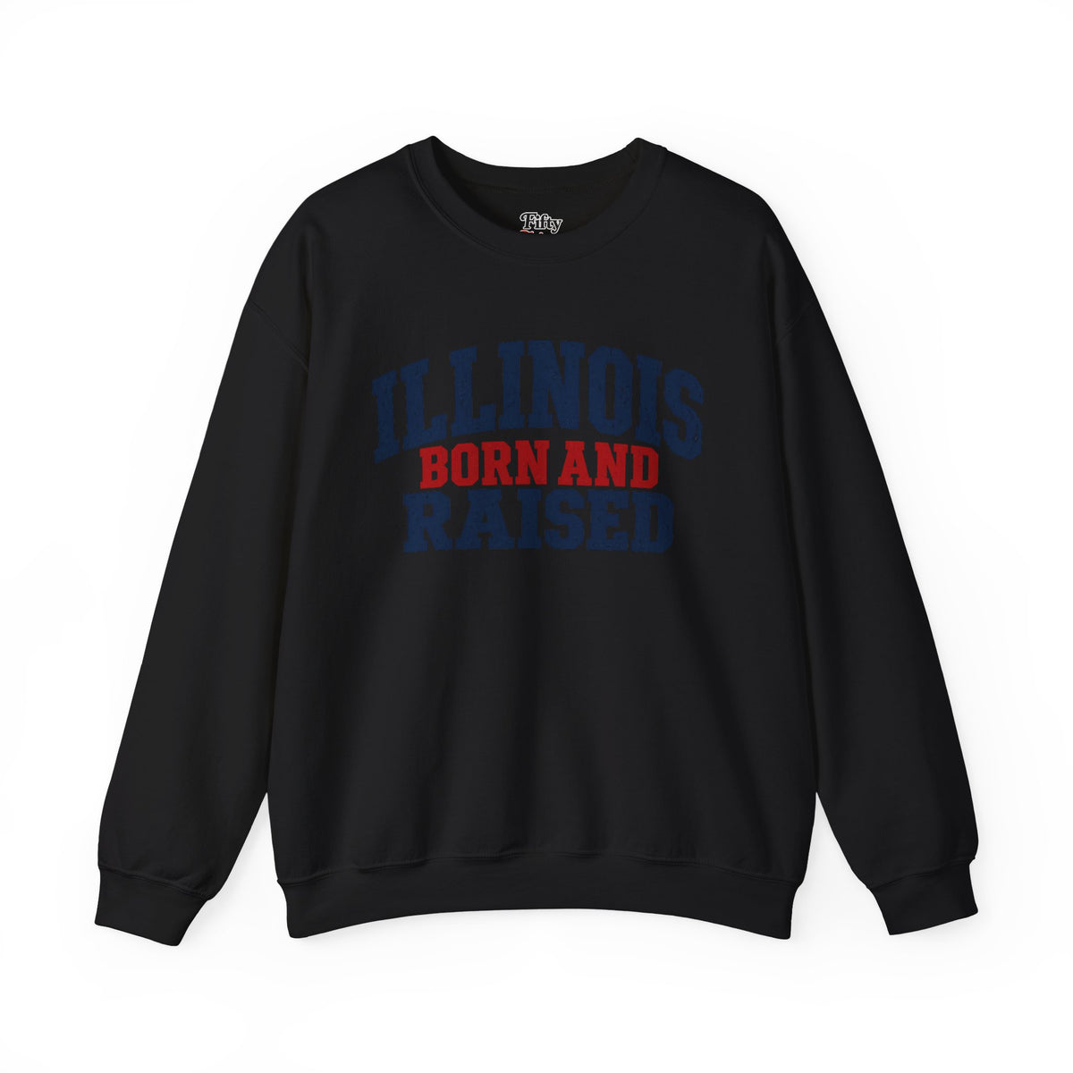 Illinois Born and Raised Rustic Midwest Americana Unisex Sweatshirt Graphic