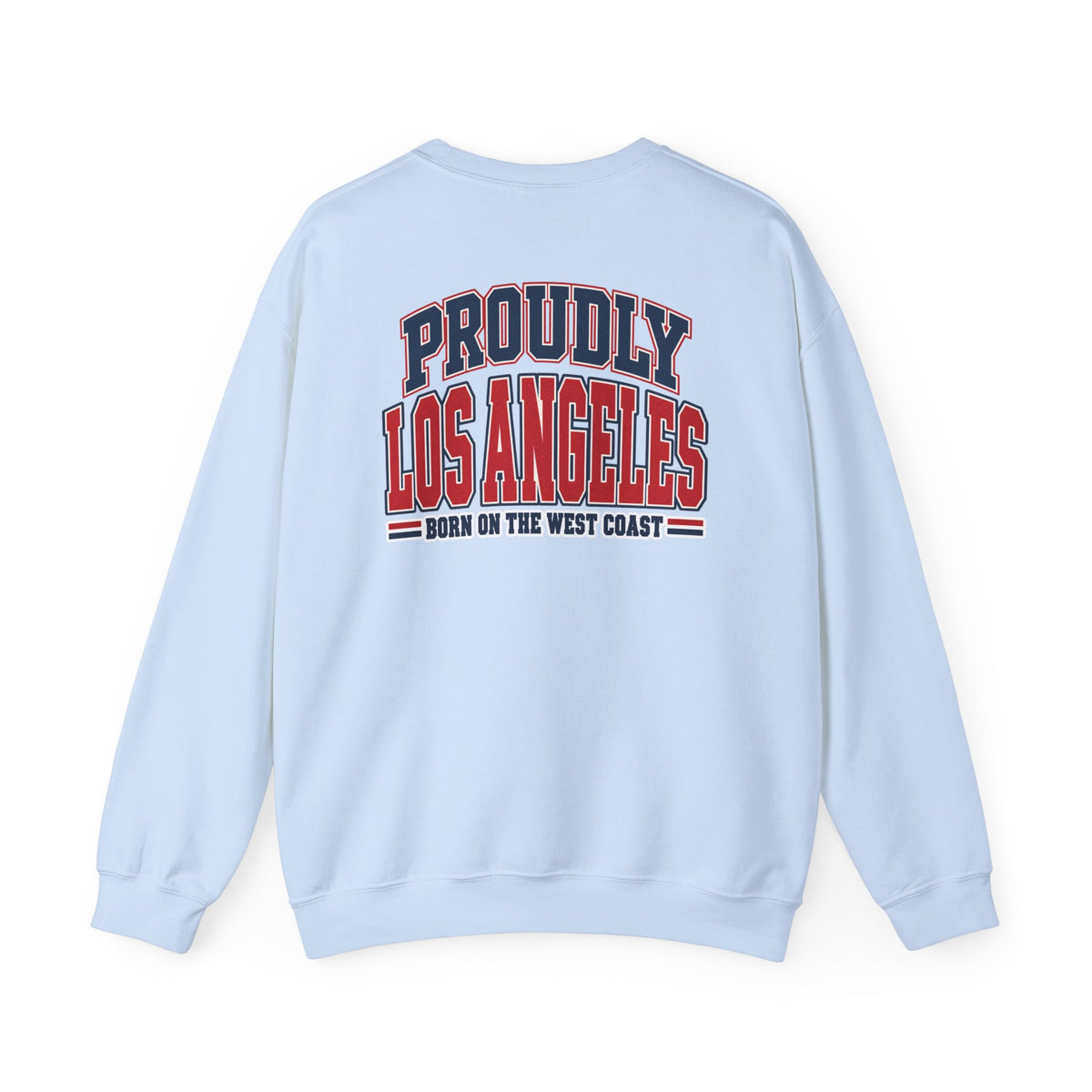 Proudly Los Angeles Unisex Crewneck Sweatshirt Graphic