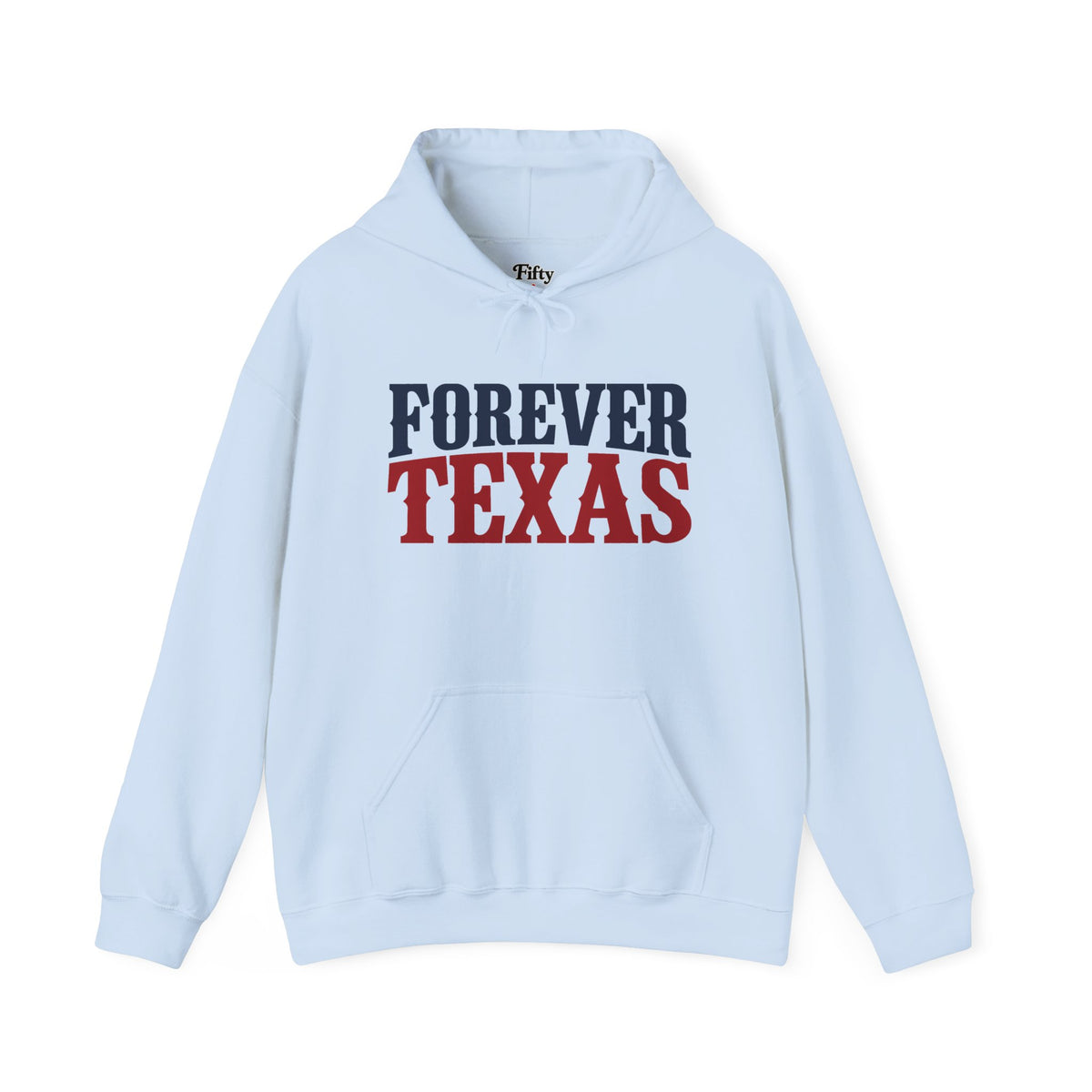 Forever Texas Unisex Hoodie State Name Graphic