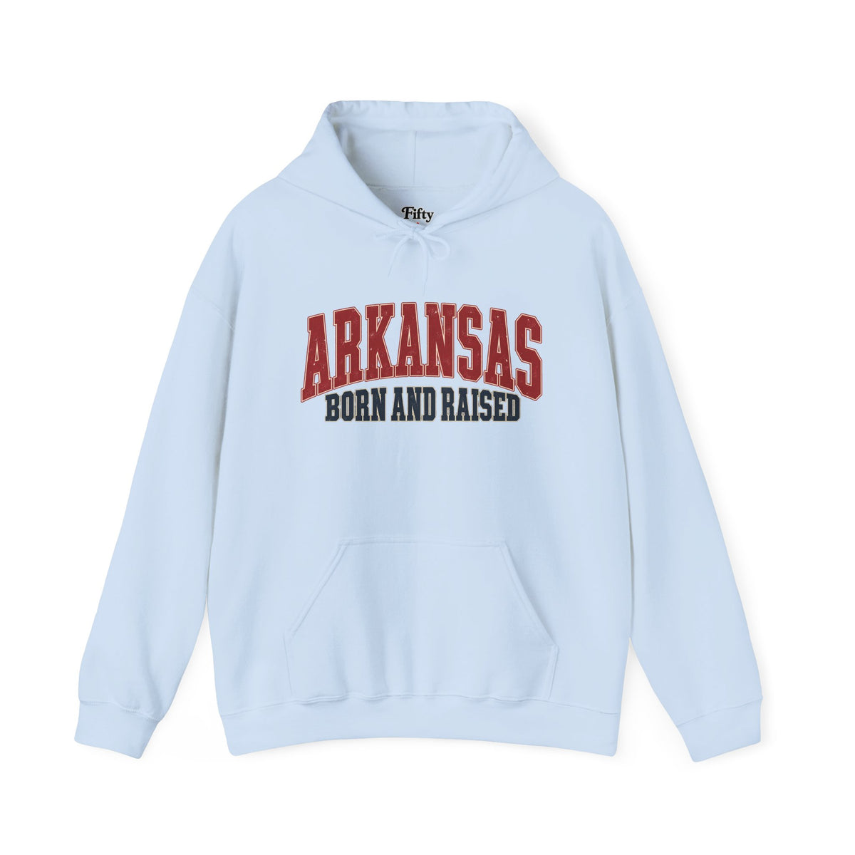Arkansas Born and Raised Unisex Hoodie State Name Graphic