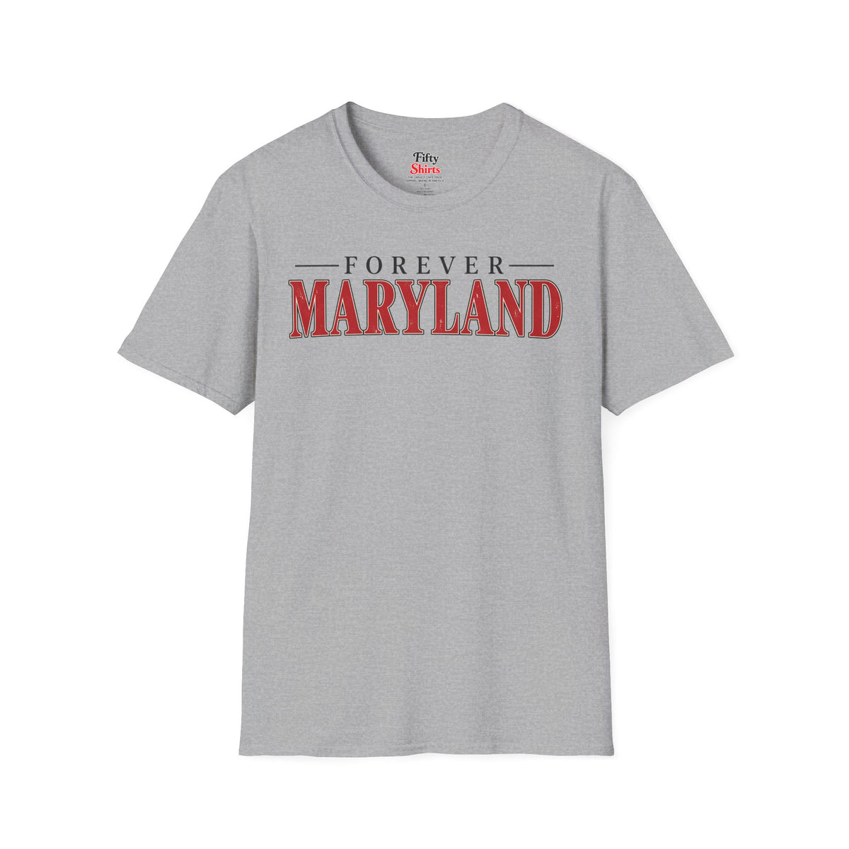 Forever Maryland Unisex Softstyle T Shirt State Name Graphic Tee