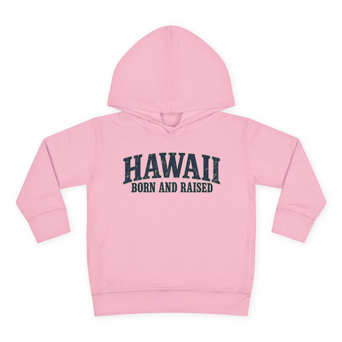 Hawaii Born and Raised Local Pride Unisex Toddler Pullover Fleece Hoodie