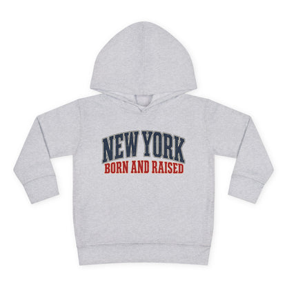 New York Born and Raised Classic Heritage Unisex Toddler Pullover Fleece Hoodie Graphic