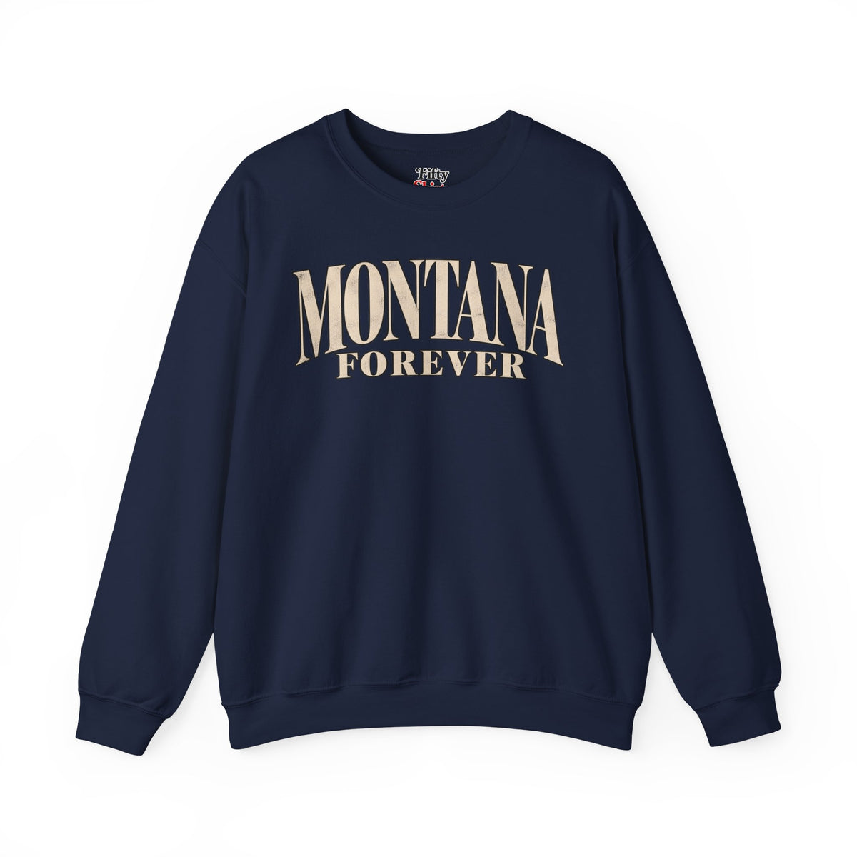 Montana Forever Unisex Crewneck Sweatshirt State Name Graphic