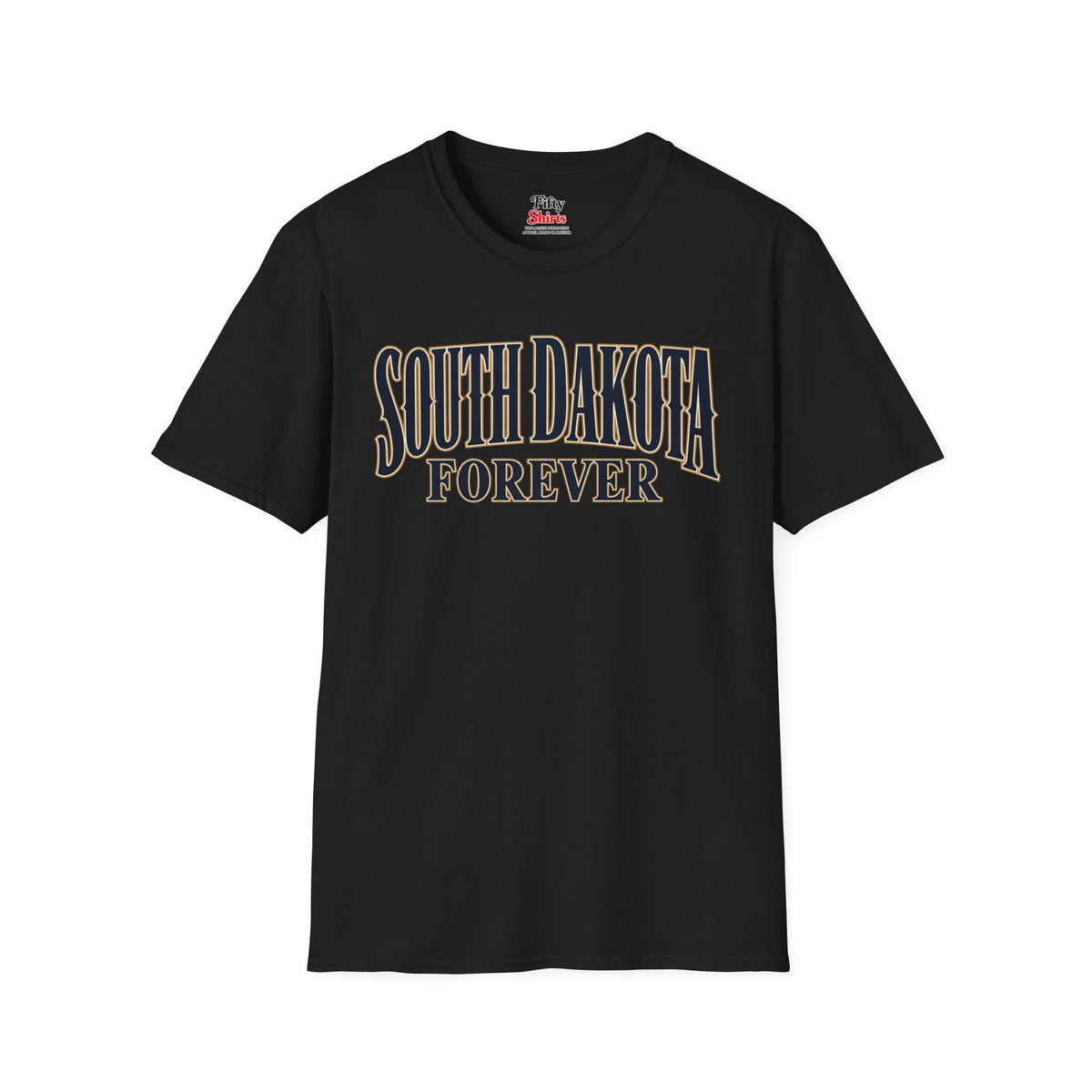 South Dakota Forever Unisex Softstyle T Shirt State Name Graphic Tee