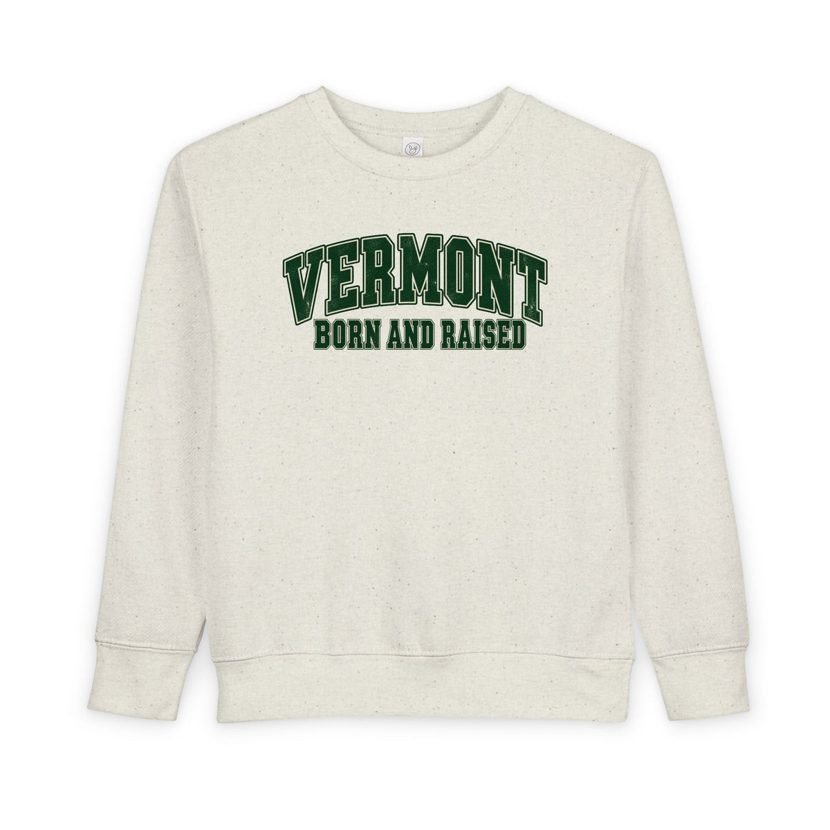 Vermont Born and Raised Classic Collegiate Unisex Toddler Sweatshirt