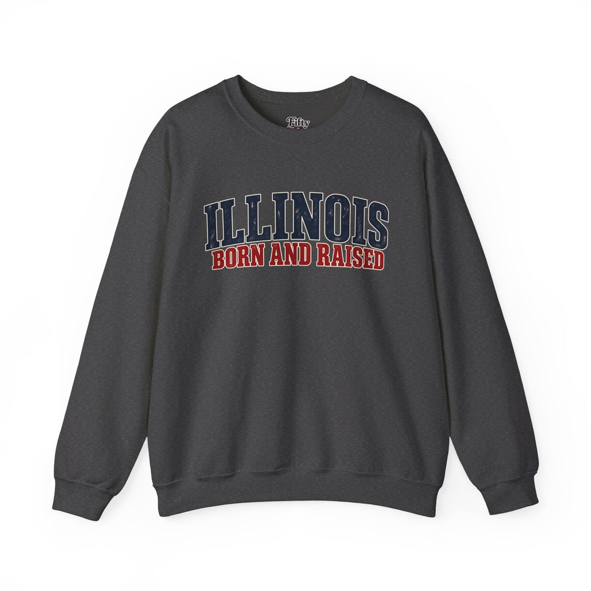Illinois Born and Raised Midwest Americana Unisex Sweatshirt Graphic