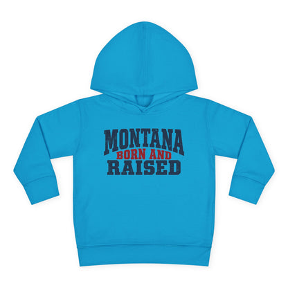 Montana Born and Raised Rustic Workwear Unisex Toddler Pullover Fleece Hoodie