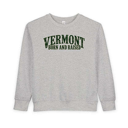 Vermont Born and Raised New England Heritage Unisex Toddler Sweatshirt