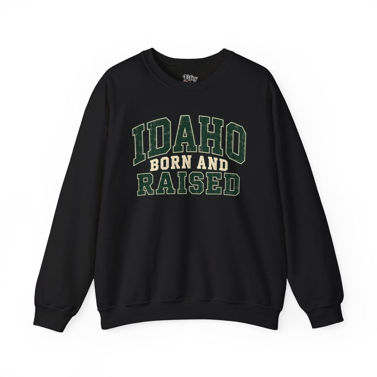 Idaho Born and Raised Unisex Crewneck Sweatshirt State Name Graphic