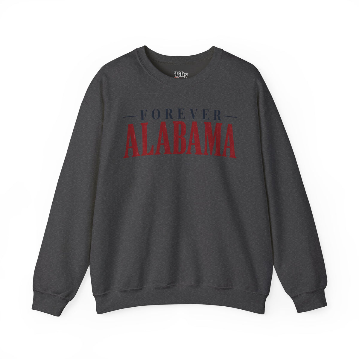 Forever Alabama Unisex Crewneck Sweatshirt State Name Graphic
