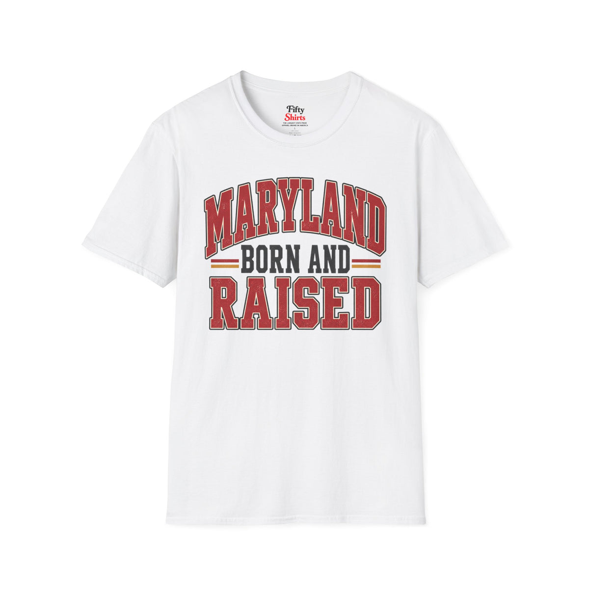 Maryland Born and Raised Unisex Softstyle T Shirt State Name Graphic Tee
