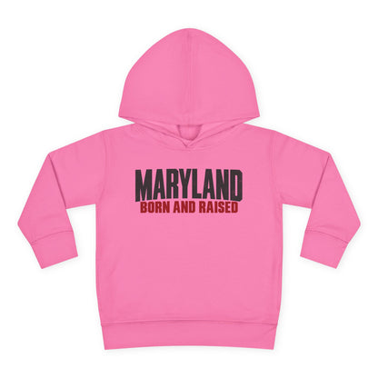 Maryland Born and Raised Modern Unisex Toddler Pullover Fleece Hoodie