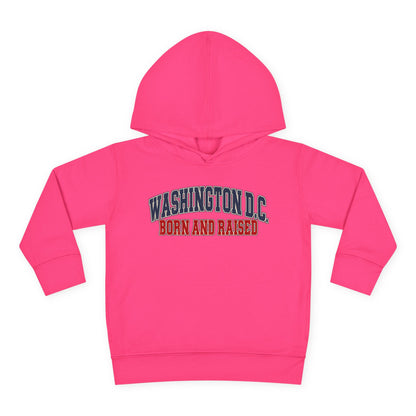 Washington DC Born and Raised Classic Collegiate Unisex Toddler Pullover Fleece Hoodie
