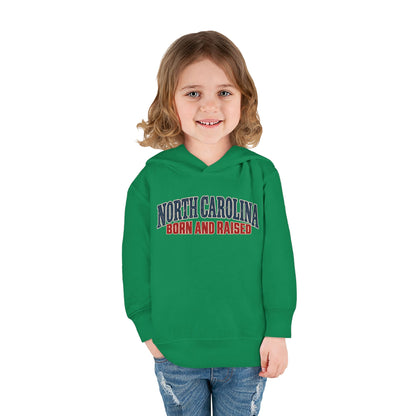 North Carolina Born and Raised Classic Souvenir Unisex Toddler Pullover Fleece Hoodie
