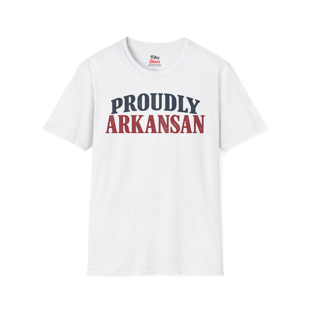 Proudly Arkansan Arkansas Unisex Softstyle T Shirt State Name Graphic Tee