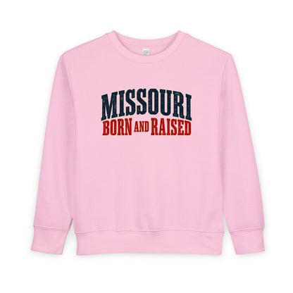 Missouri Born and Raised Midwest Heritage Unisex Toddler Sweatshirt Graphic
