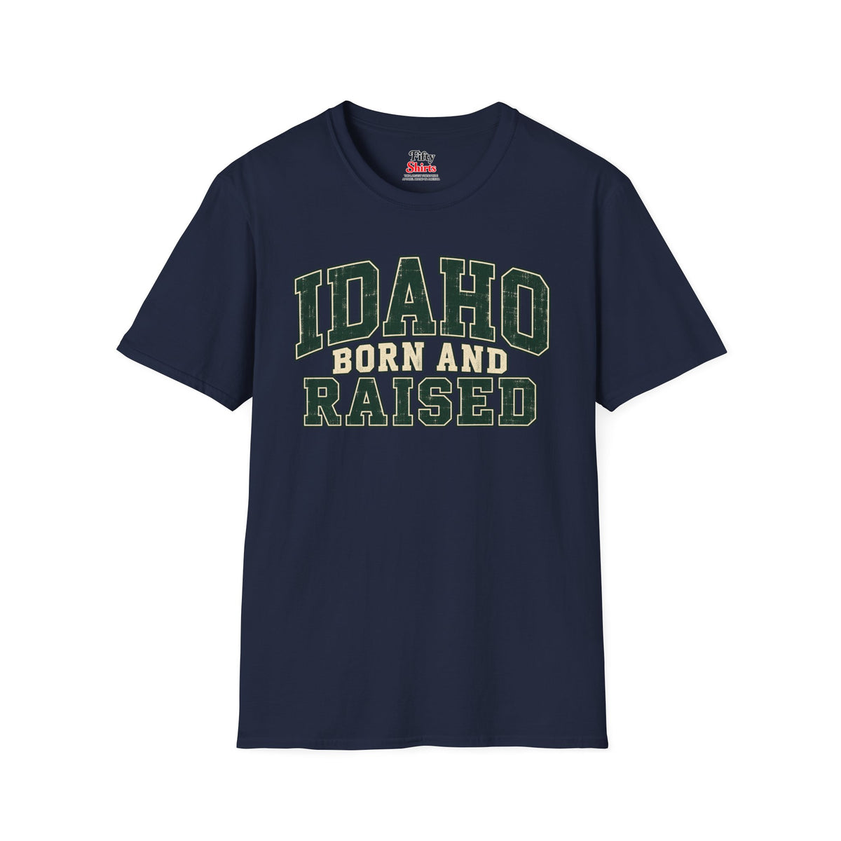 Idaho Born and Raised Unisex Softstyle T Shirt State Name Graphic Tee
