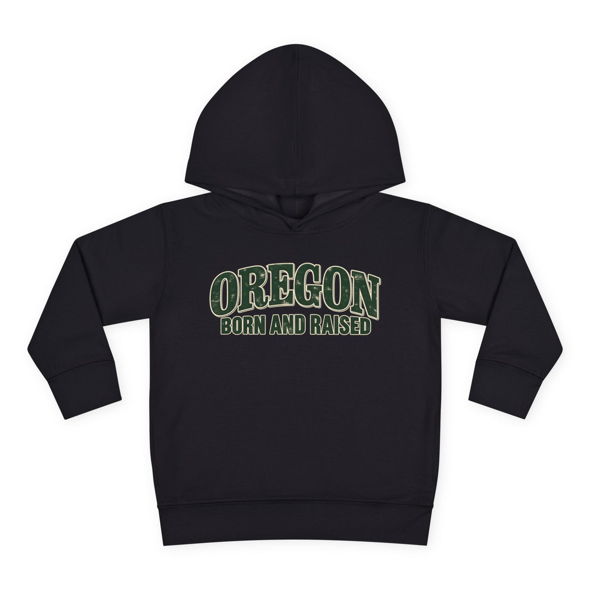 Oregon Born and Raised Classic Souvenir Unisex Toddler Pullover Fleece Hoodie