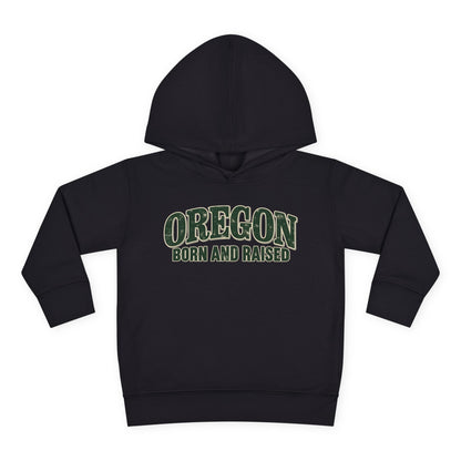 Oregon Born and Raised Classic Souvenir Unisex Toddler Pullover Fleece Hoodie