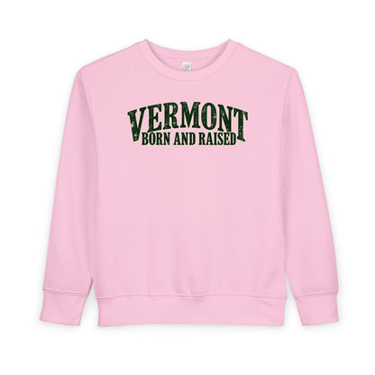 Vermont Born and Raised New England Heritage Unisex Toddler Sweatshirt