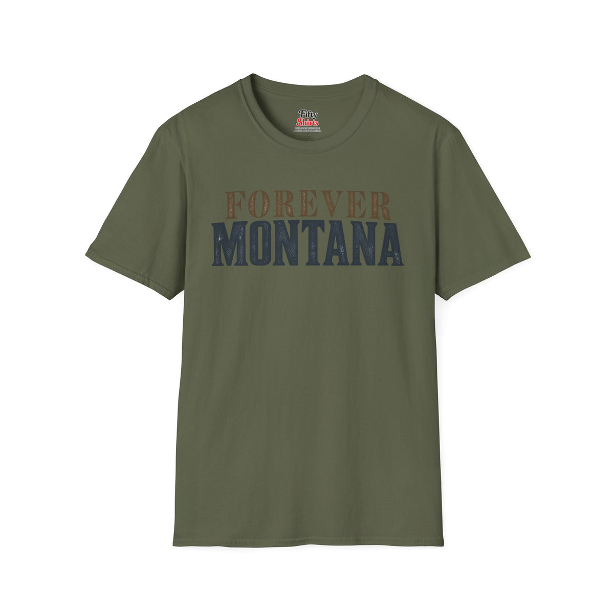 Forever Montana Unisex Softstyle T Shirt State Name Graphic Tee
