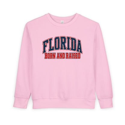 Florida Born and Raised Vintage Collegiate Unisex Toddler Sweatshirt