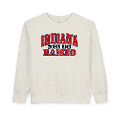 Indiana Born and Raised Vintage Collegiate Unisex Toddler Sweatshirt