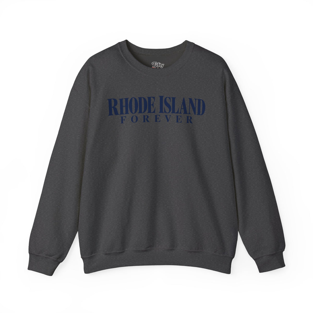 Rhode Island Forever Unisex Crewneck Sweatshirt State Name Graphic