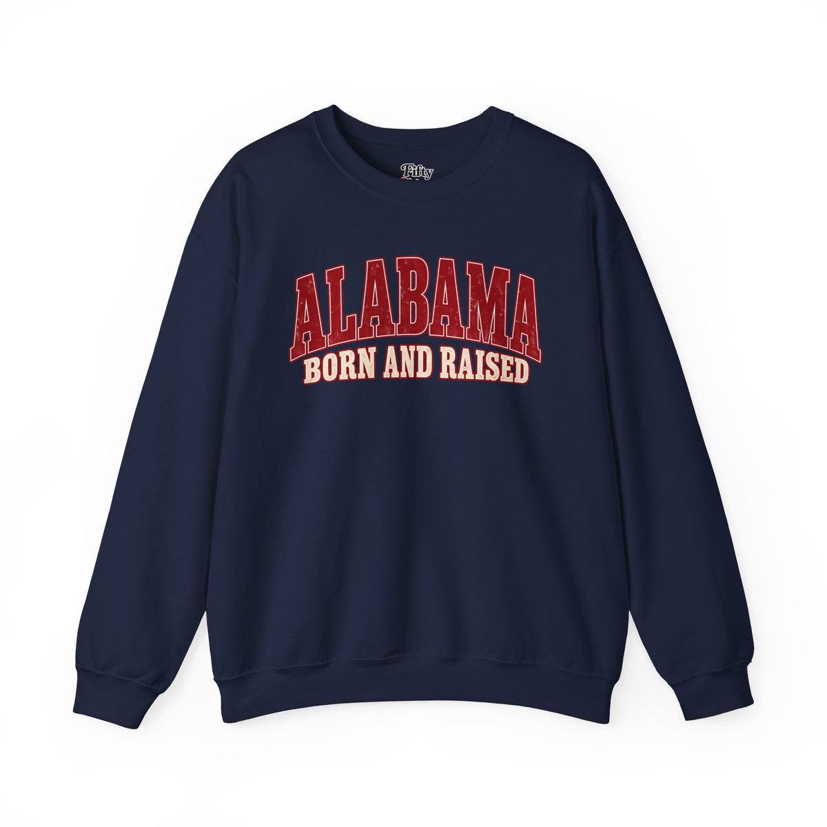Alabama Born and Raised Classic Southern Heritage Unisex Sweatshirt Graphic