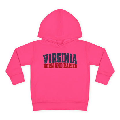 Virginia Born and Raised Bold Southern Streetwear Unisex Toddler Pullover Fleece Hoodie