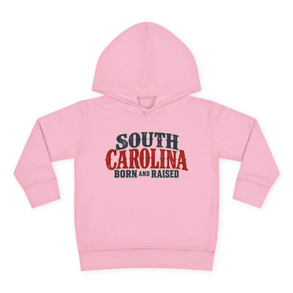 South Carolina Born and Raised Classic Southern Souvenir Unisex Toddler Pullover Fleece Hoodie