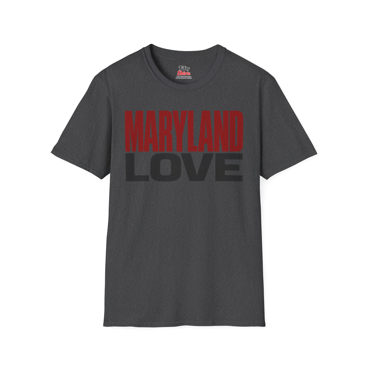 Maryland Love Unisex Softstyle T Shirt State Name Graphic Tee
