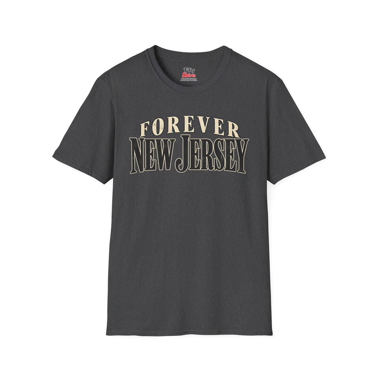 Forever New Jersey Unisex Softstyle T Shirt State Name Graphic Tee