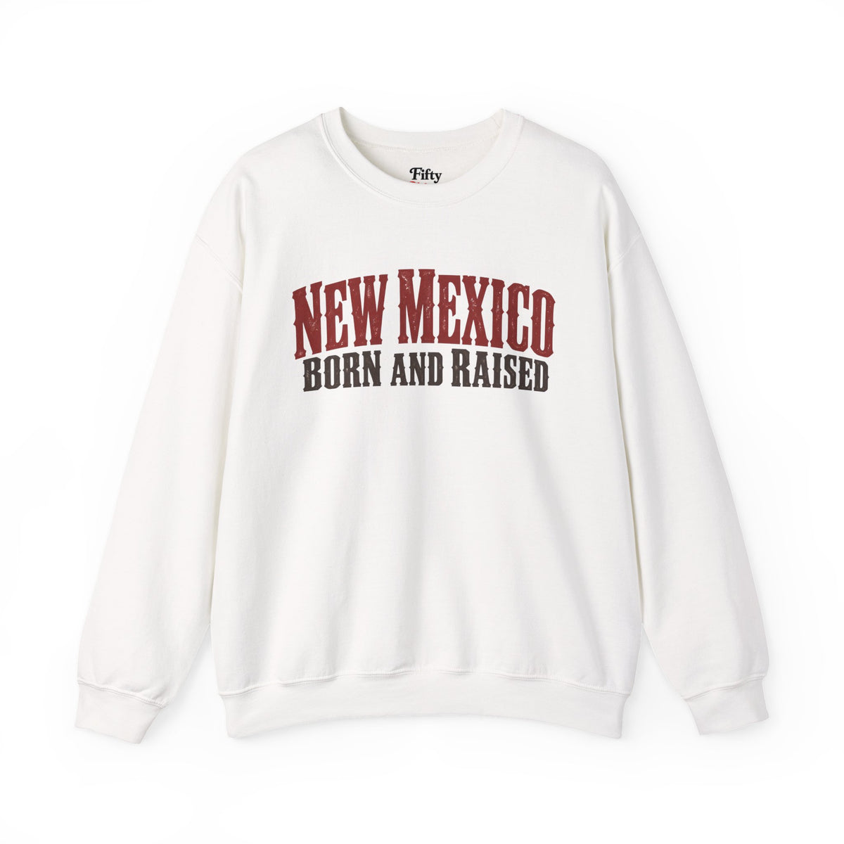 New Mexico Born and Raised Western Ranch Style Unisex Sweatshirt Graphic