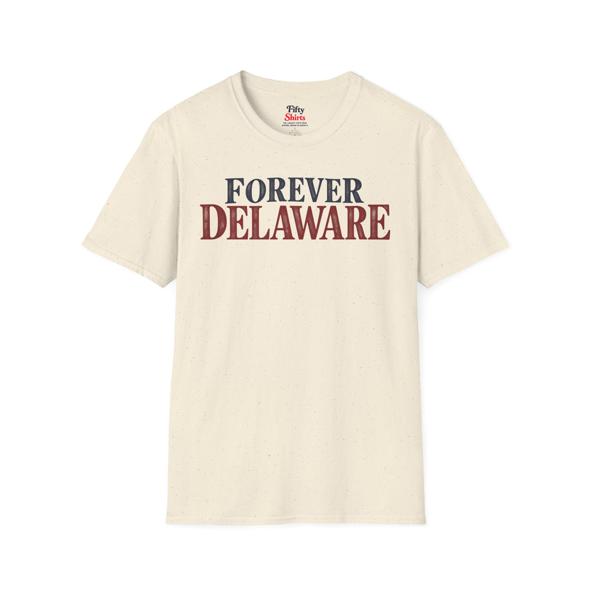Forever Delaware Unisex Softstyle T Shirt State Name Graphic Tee