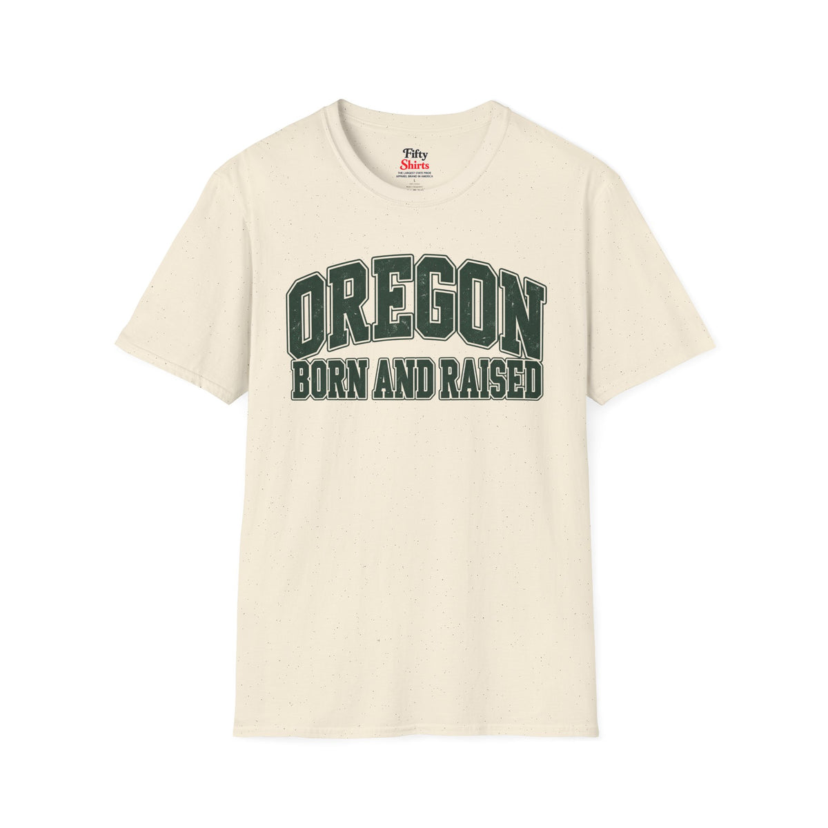 Oregon Born and Raised Unisex Softstyle T Shirt State Name Graphic Tee