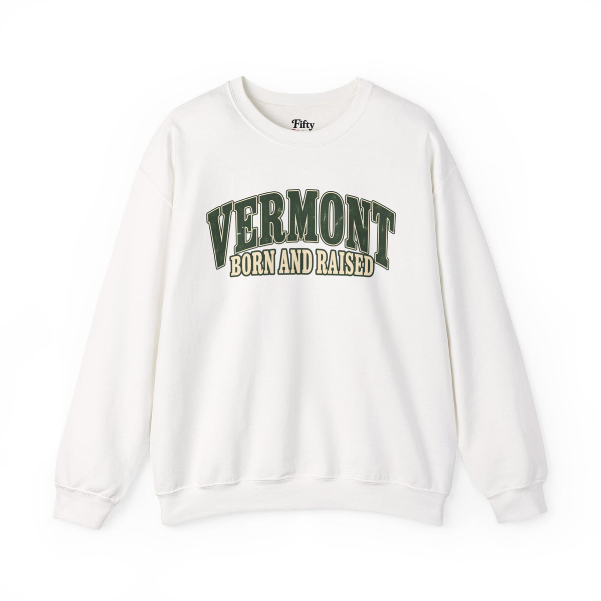 Vermont Born and Raised Old-School Souvenir Unisex Sweatshirt Graphic