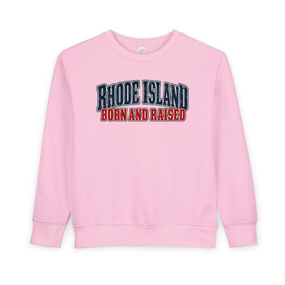 Rhode Island Born and Raised Coastal Heritage Unisex Toddler Sweatshirt