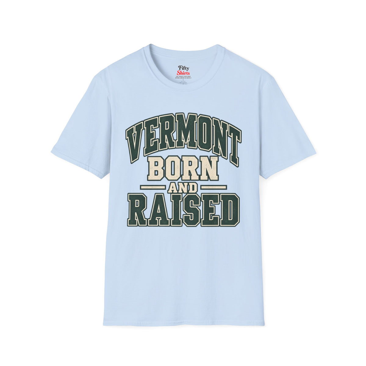 Vermont Born And Raised Unisex Softstyle T Shirt State Name Graphic Tee
