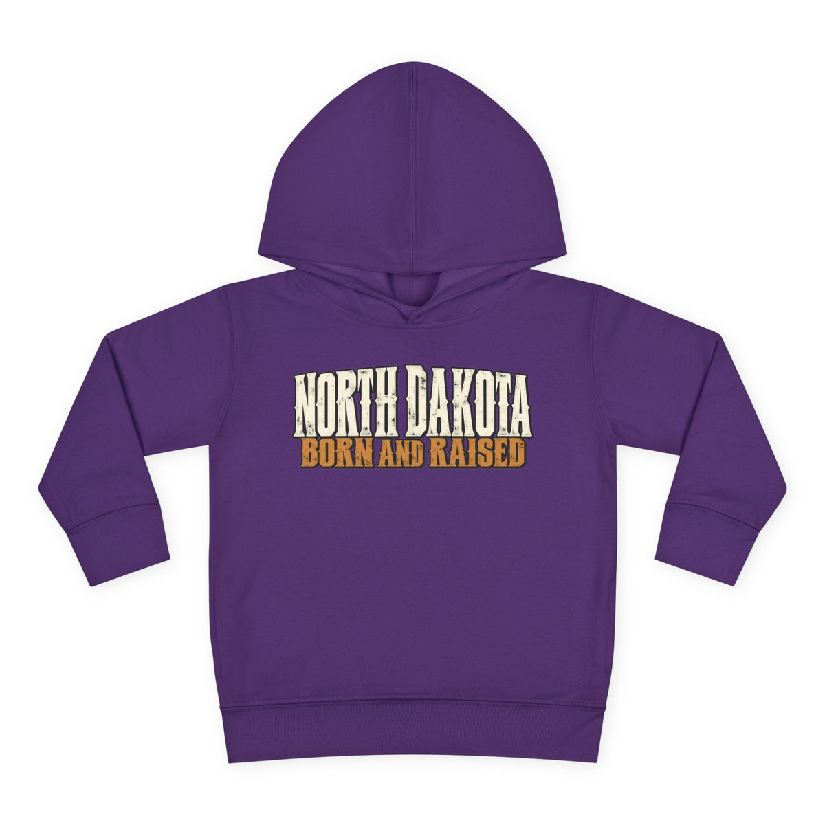 North Dakota Born and Raised Western Streetwear Unisex Toddler Pullover Fleece Hoodie