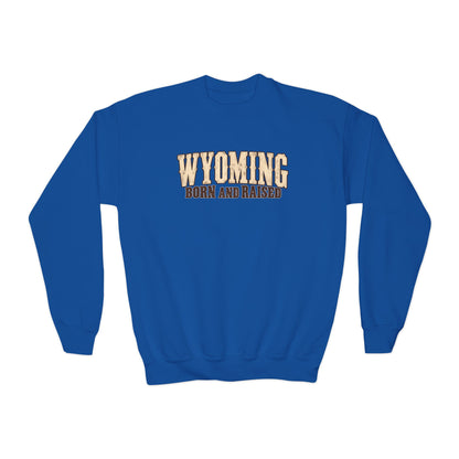 Wyoming Born and Raised Classic Western Unisex Youth Crewneck Sweatshirt Graphic