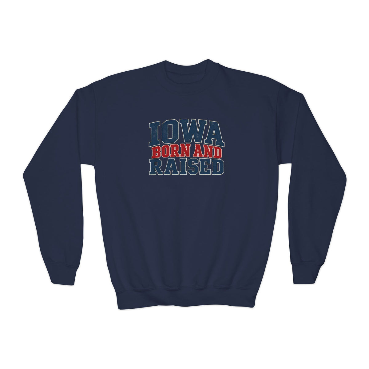 Iowa Born and Raised Classic Heritage Unisex Youth Crewneck Sweatshirt Graphic
