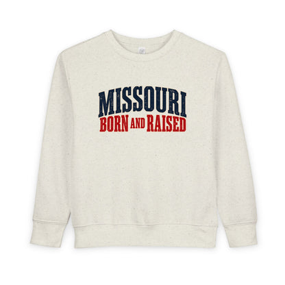 Missouri Born and Raised Midwest Heritage Unisex Toddler Sweatshirt Graphic