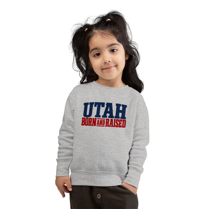 Utah Born and Raised Mountain West Style Unisex Toddler Sweatshirt
