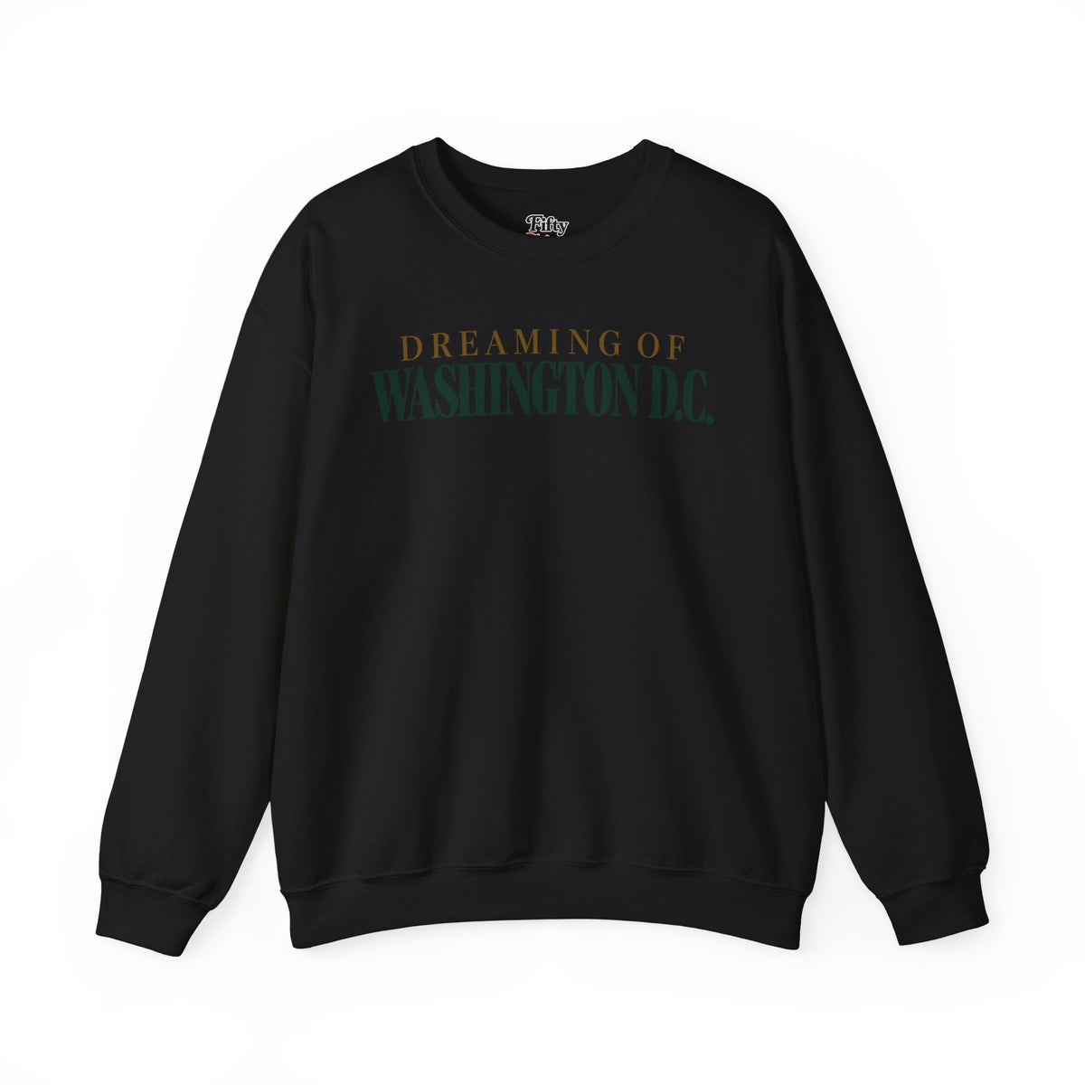 Dreaming of Washington DC Unisex Crewneck Sweatshirt State Name Graphic