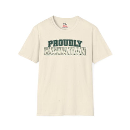 Proudly Hawaiian Hawaii Unisex Softstyle T Shirt State Name Graphic Tee