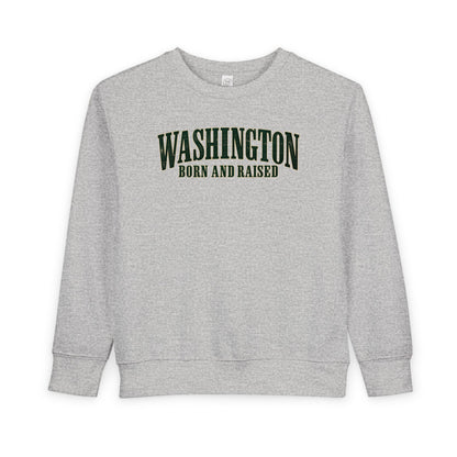 Washington Born and Raised Premium Heritage Unisex Toddler Sweatshirt