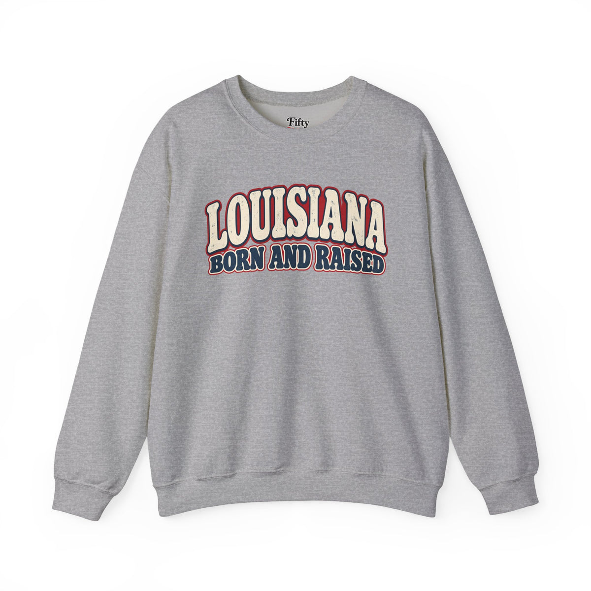 Louisiana Born and Raised Retro Southern Unisex Sweatshirt Graphic